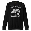 Boots, Bullets, and Bandwidth Crewneck | Premium | 2-3X