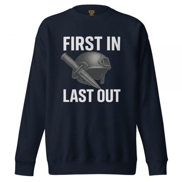 First In Last Out Crewneck | Premium | S-XL