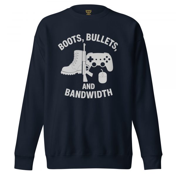 Boots, Bullets, and Bandwidth Crewneck | Premium | 2-3X