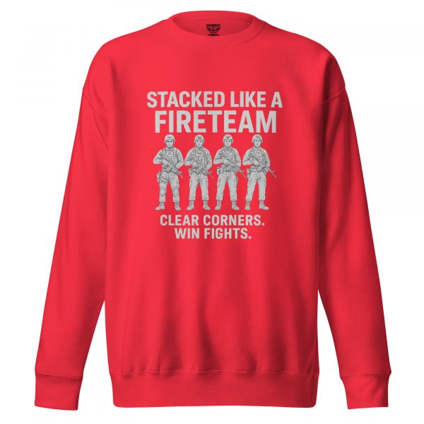 Stacked Like A Fireteam Crewneck | Premium | S-XL