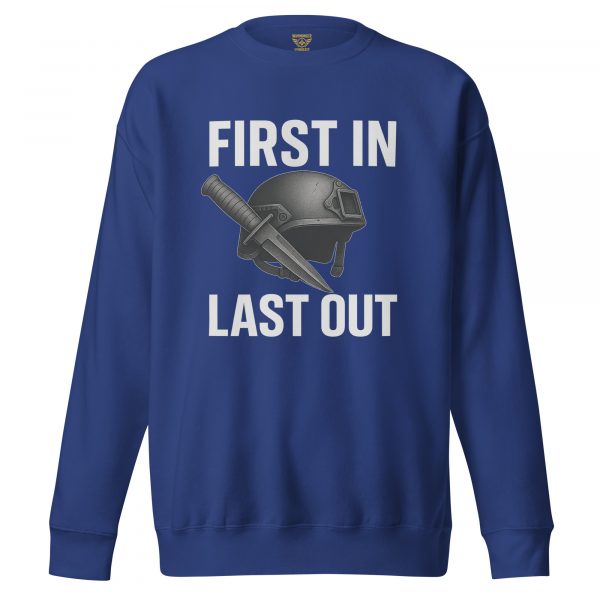 First In Last Out Crewneck | Premium | S-XL