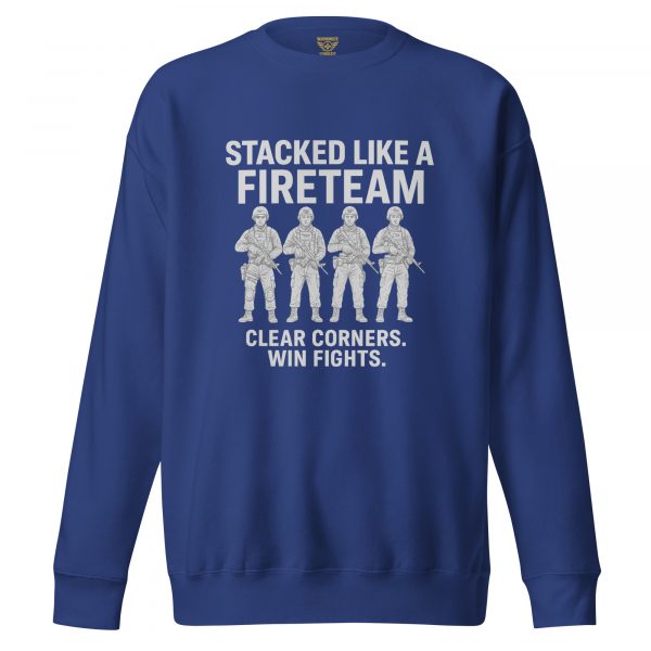 Stacked Like A Fireteam Crewneck | Premium | S-XL