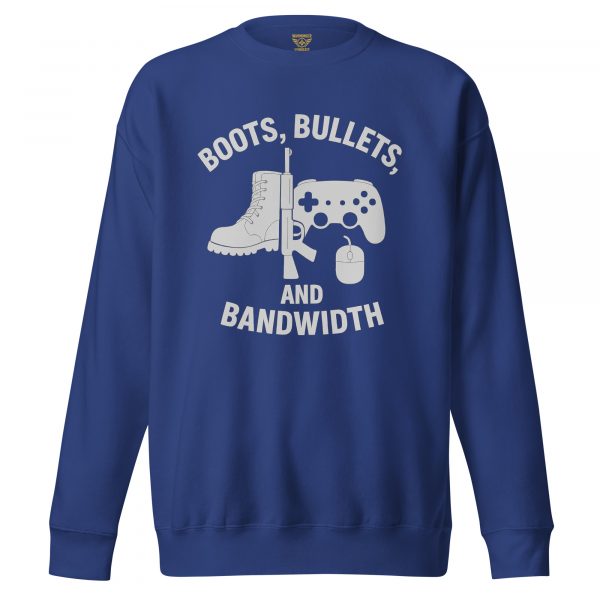 Boots, Bullets, and Bandwidth Crewneck | Premium | 2-3X