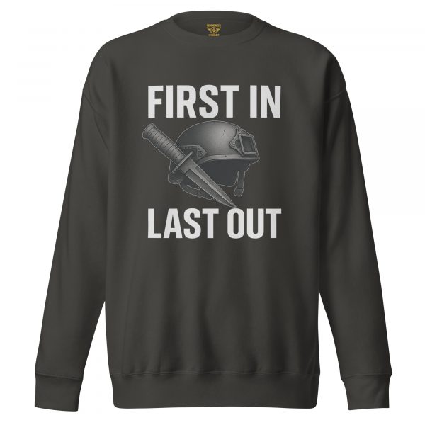 First In Last Out Crewneck | Premium | S-XL