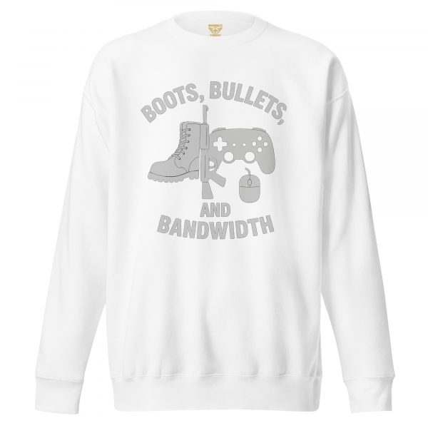 unisex-premium-sweatshirt-white-front-68b7ad69d76fb.jpg Boots, Bullets, and Bandwidth Crewneck | Premium | S-XL