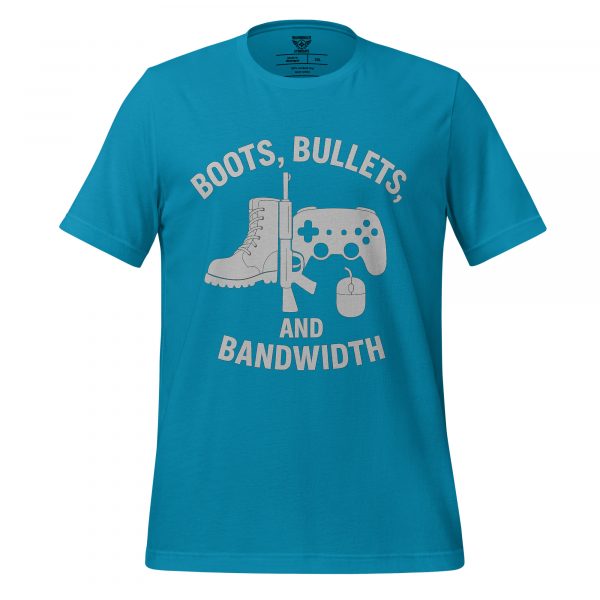 unisex-staple-t-shirt-aqua-front-68bdf79072c44.jpg Boots, Bullets, and Bandwidth | Select | 2-5X