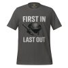 First In Last Out Tee | Select | 2-5X