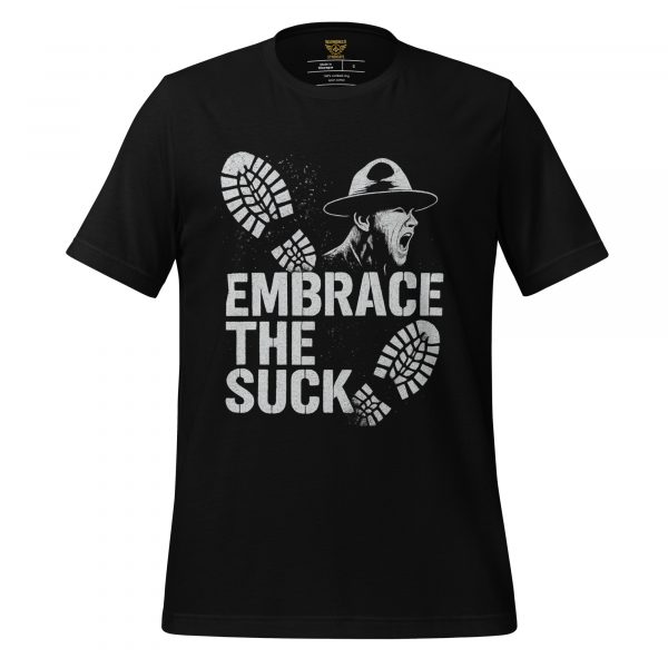 Embrace The Suck Tee | Select | S-XL