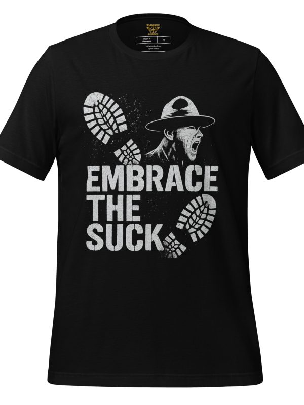 Embrace The Suck Tee | Select | S-XL