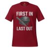 First In Last Out Tee | Select | 2-5X