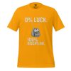 0% Luck 100% Discipline Tee | Select | S-XL