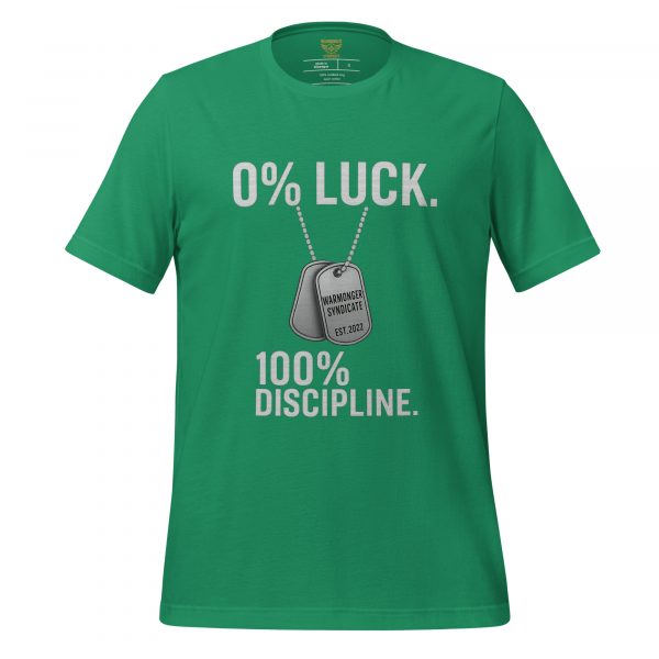 0% Luck 100% Discipline Tee | Select | S-XL