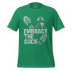 Embrace The Suck Tee | Select | 2-5X