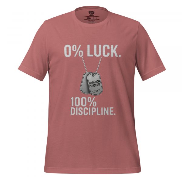 0% Luck 100% Discipline Tee | Select | S-XL