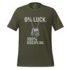 0% Luck 100% Discipline Tee | Select | S-XL