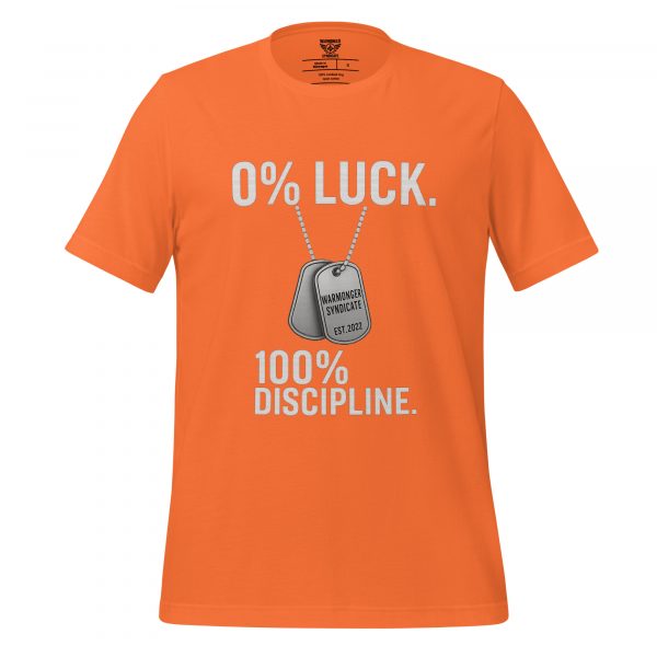 0% Luck 100% Discipline Tee | Select | S-XL