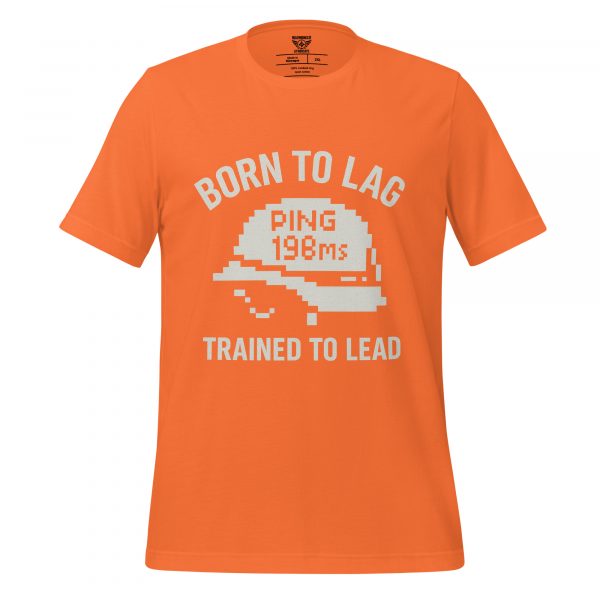 Born To Lag Trained To Lead Tee | Select | 2-5X