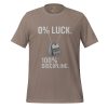 0% Luck 100% Discipline Tee | Select | S-XL
