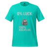 0% Luck 100% Discipline Tee | Select | S-XL