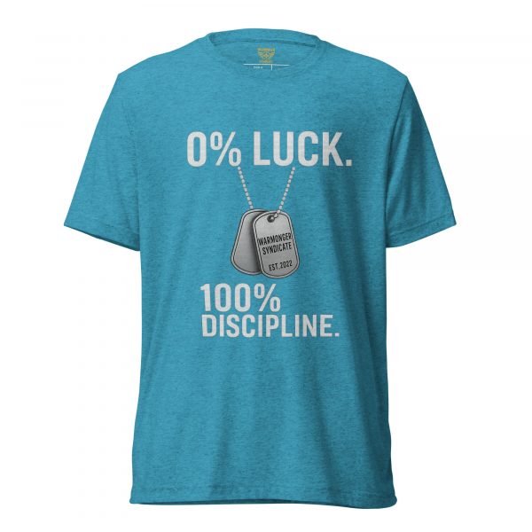 0% Luck 100% Discipline Tee | Premium Lightweight | S-XL