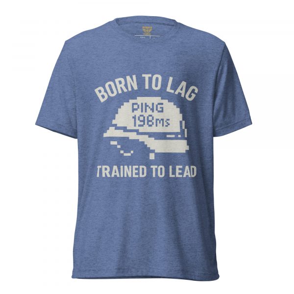 Born To Lag Trained To Lead Tee | Premium Lightweight | 2-4X
