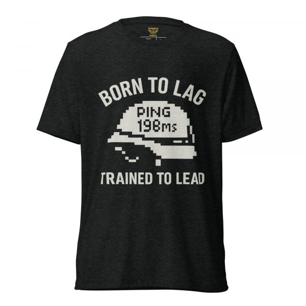 Born To Lag Trained To Lead Tee | Premium Lightweight | 2-4X