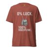 0% Luck 100% Discipline Tee | Premium Lightweight | S-XL