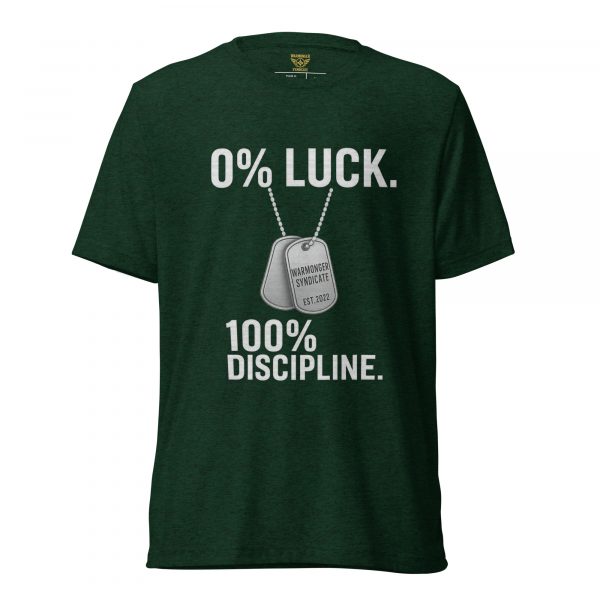 0% Luck 100% Discipline Tee | Premium Lightweight | S-XL