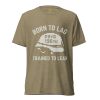 Born To Lag Trained To Lead Tee | Premium Lightweight | 2-4X