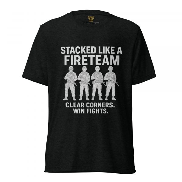Stacked Like A Fireteam Tee | Premium Lightweight | XS-XL