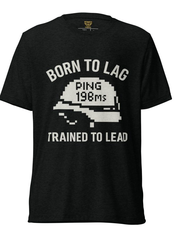 Born To Lag Trained To Lead Tee | Premium Lightweight | 2-4X