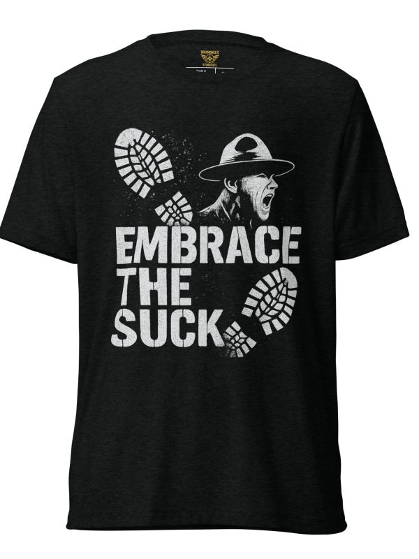 Embrace The Suck Tee | Premium Lightweight | 2-4X