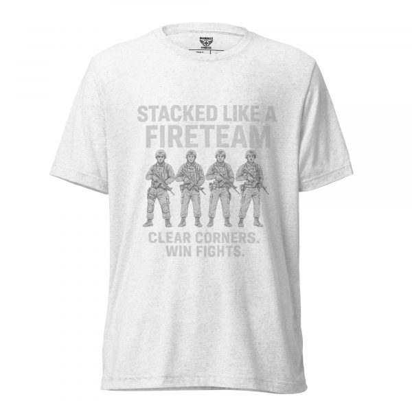 Stacked Like A Fireteam Tee | Premium Lightweight | XS-XL