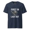 First In Last Out Tee | Premium V-Neck | 2X