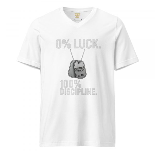 unisex-v-neck-tee-white-front-68b5d4d934e01.jpg 0% Luck 100% Discipline Tee | Premium V-Neck | S-XL