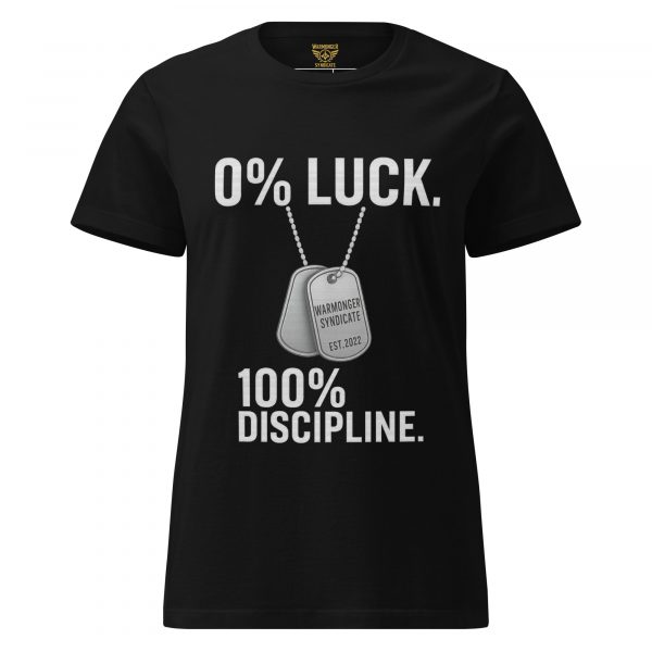 womens-basic-softstyle-t-shirt-black-front-68c3653793802.jpg 0% Luck 100% Discipline Women's Tee | Classic | S-2X