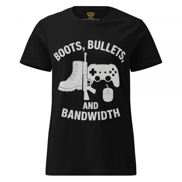 Boots, Bullets, and Bandwidth Women's Tee | Classic | S-2X