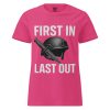 First In Last Out Women's Tee | Classic | S-2X