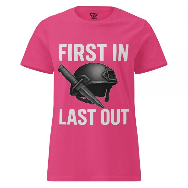First In Last Out Women's Tee | Classic | S-2X