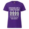 Stacked Like A Fireteam Women's Tee | Classic | S-2X