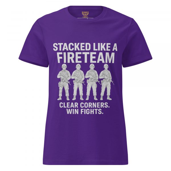 Stacked Like A Fireteam Women's Tee | Classic | S-2X