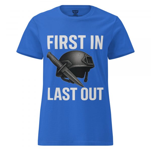 First In Last Out Women's Tee | Classic | S-2X