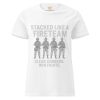 Stacked Like A Fireteam Women's Tee | Classic | S-2X