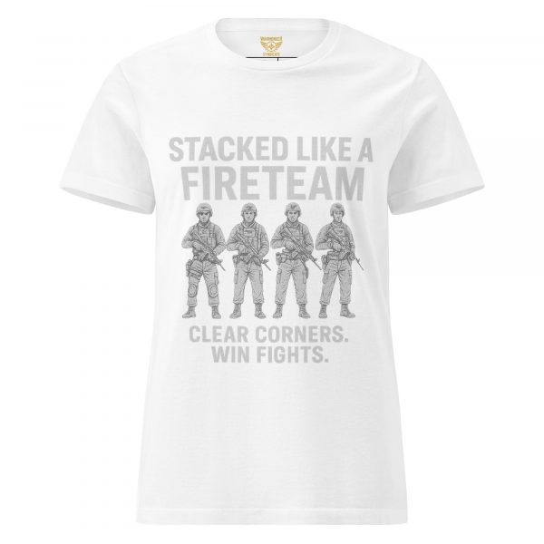 Stacked Like A Fireteam Women's Tee | Classic | S-2X