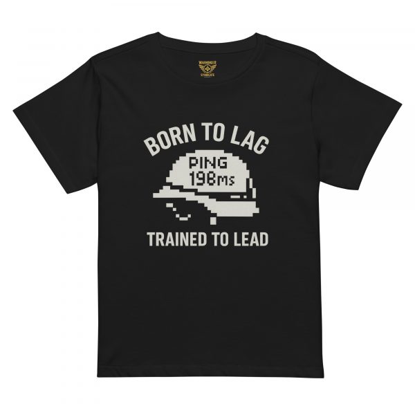 Born To Lag Trained To Lead Women’s High-Waisted Tee | Premium | S-XL