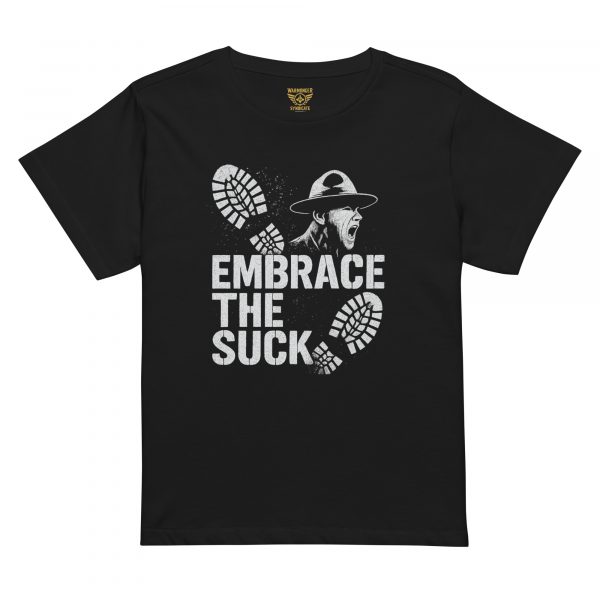 Embrace The Suck Women’s High-Waisted Tee | Premium | S-XL
