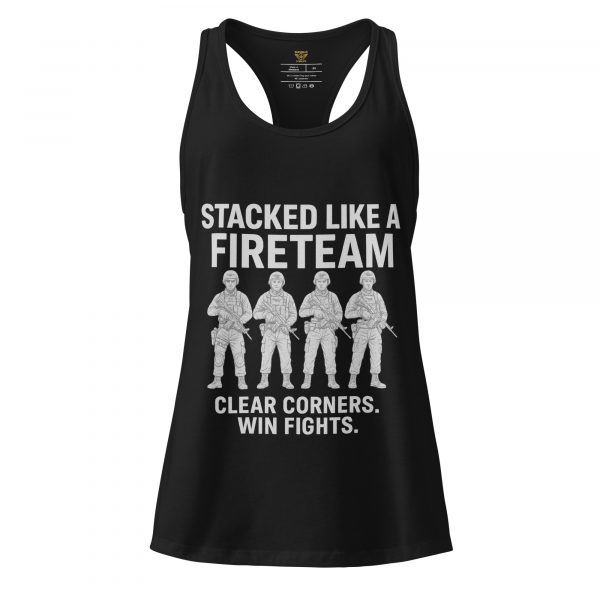 Stacked Like A Fireteam Women’s Fitted Racerback Tank Top | Select | XS-2X