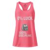 0% Luck 100% Discipline Women’s Fitted Racerback Tank Top | Select | XS-2X