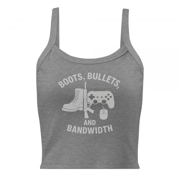 womens-micro-rib-tank-top-athletic-heather-front-68c3af9c664b7.jpg Boots, Bullets, and Bandwidth Women’s Micro-Rib Tank Top | Premium | XS-2X