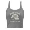 Born To Lag Trained To Lead Women’s Micro-Rib Tank Top | Premium | XS-2X